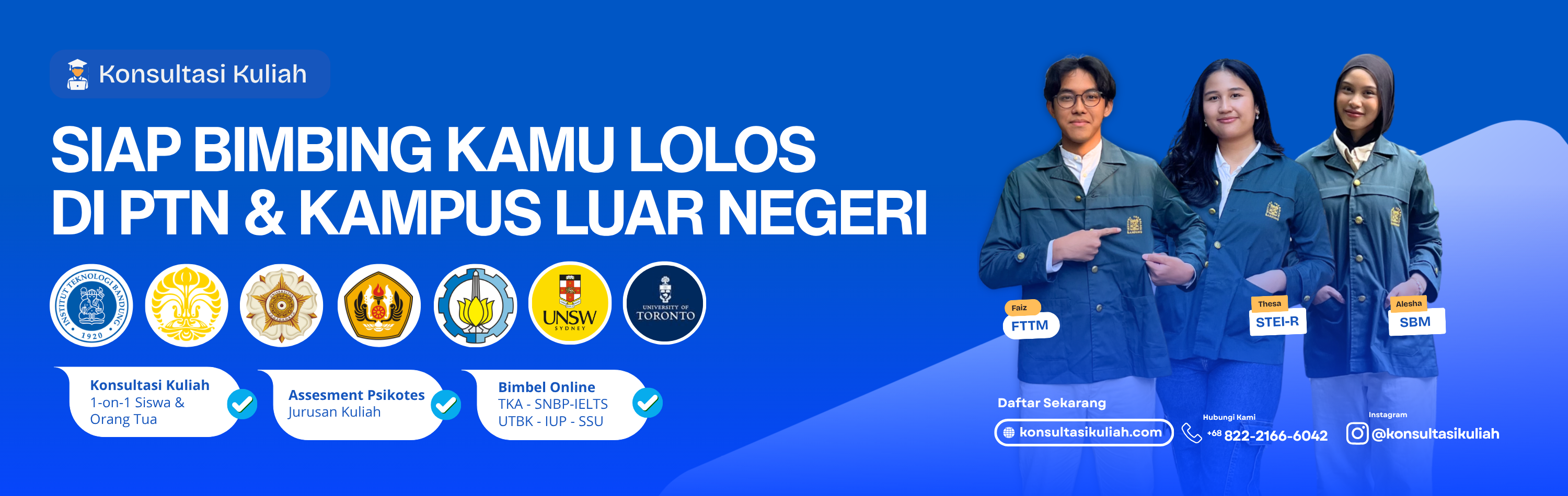 SIAP BIMBING KAMU LOLOS DI PTN & KAMPUS LUAR NEGERI