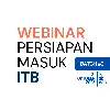Webinar Strategi Masuk ITB Batch 2